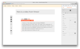 Adding video is as easy as copying the embed code from Vimeo/Youtube or anywhere else even Soundcloud for audio!