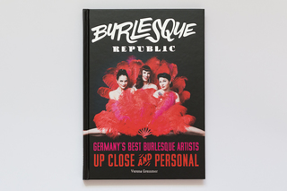 Burlesque Republic - das Buch
