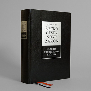 Řecko-český Nový zákon / Bible s poznámkami (1758 stran) / Dům Bible 2011 / Designiq