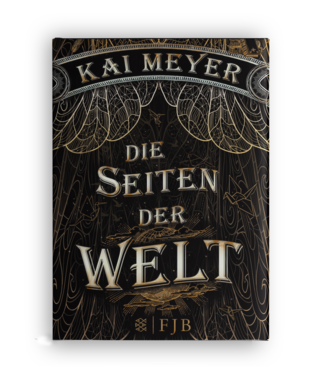 Kai Meyer | Die Seiten der Welt | Jugendroman | S.Fischer Verlage 2015