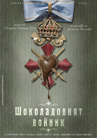 The Chocolate soldier, official poster, Ruse Drama Theatre, Bulgaria, 
director: Nicolay Polyakov

concept, photography & graphic design: Momchil Mihaylov - Momo