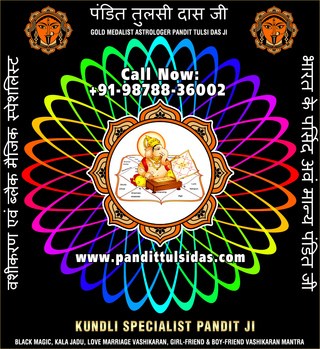 Tantra Mantra Specialist in India Punjab Phillaur Jalandhar +91-9878836002 https://www.pandittulsidas.com