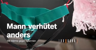 ZDF 37-Grad: Mit Hodenring oder Verhütungsslip: Wie Männer die Kontrolle über ihre Fruchtbarkeit gewinnen! Ein Film über neue (oder noch wenig bekannte Alternativen und ihre Anwender.